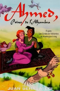 Ahmed, le prince de l'Alhambra