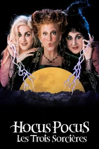 Hocus pocus : Les trois sorcières