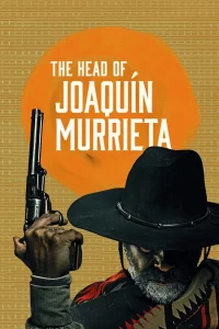 La Cabeza de Joaquín Murrieta - Saison 1