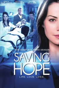 Saving Hope : au-delà de la médecine - Saison 3