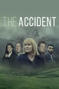 The Accident - Saison 1