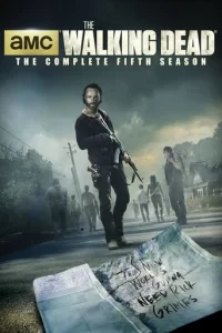 The Walking Dead - Saison 5